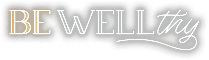 BE WELLthy